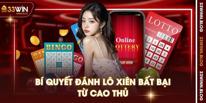 Bí quyết đánh lô xiên bất bại từ cao thủ