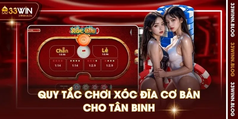 Quy tắc chơi xóc đĩa cơ bản cho tân binh